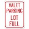 Signmission Valet Parking Lot Full Heavy-Gauge Aluminum Rust Proof Parking Sign, 18" x 24", A-1824-22764 A-1824-22764 - alternate 1